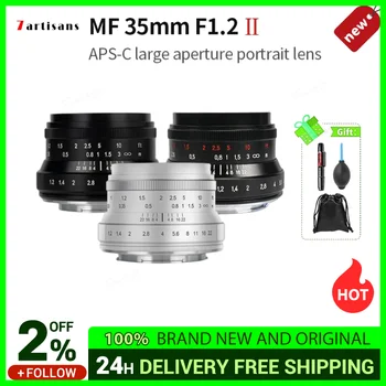 7artisans 7 artisans 35 мм F1.2 II APS-C Объектив с большой диафрагмой Prime для объектива Micro 4/3 Sony E Fuji X Canon EF-M Nikon Z Mount