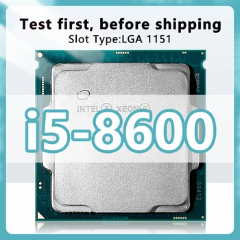 Процессор Core i5-8600 14 нм 6 Ядер 6 Потоков 3,1 ГГц 9 МБ 65 Вт Процессоры 8-го поколения LGA1151 i5 8600 ДЛЯ материнской платы Z390